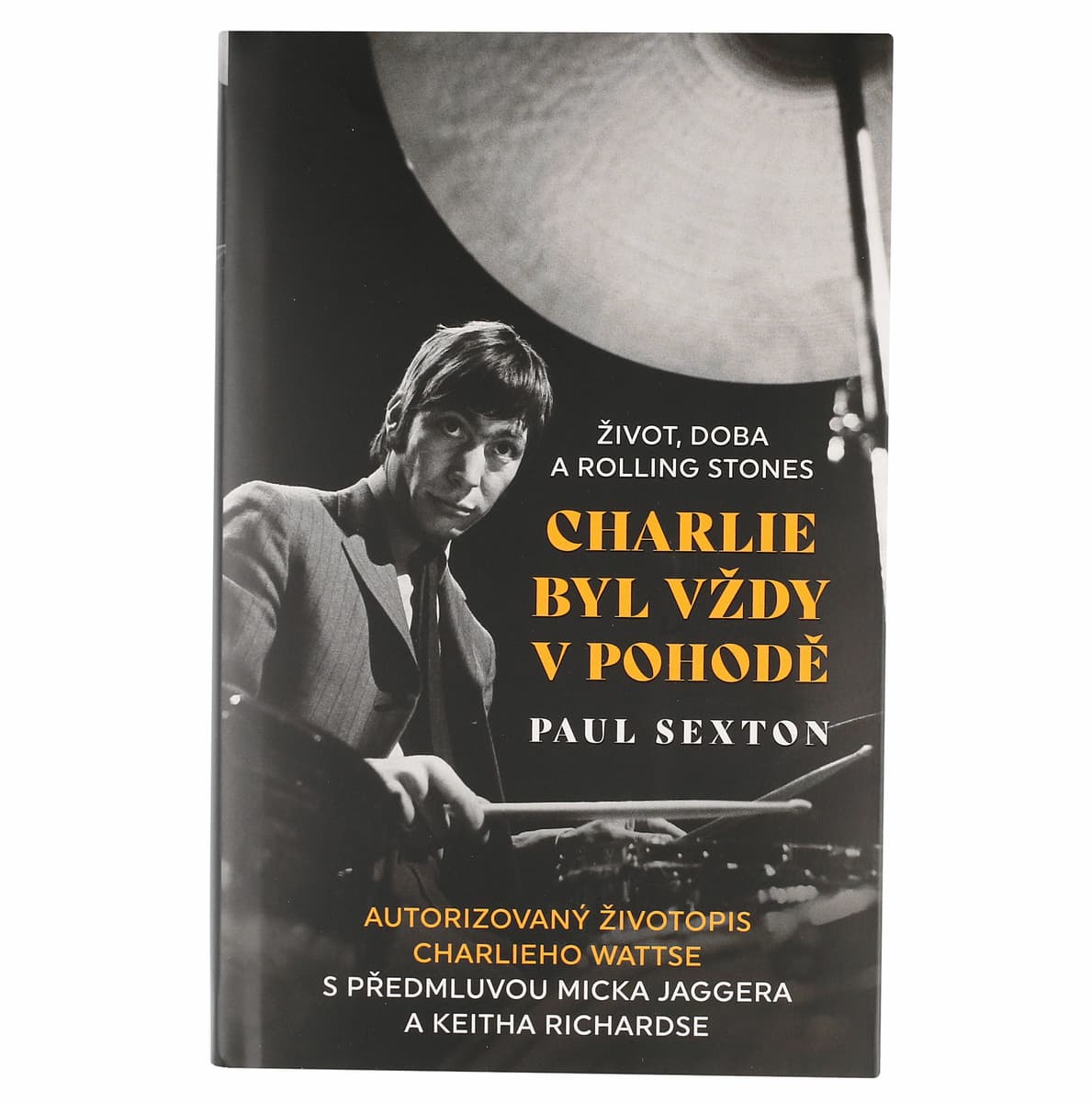 kniha Charlie bol vždy v pohode - Paul Sexton