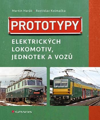 Prototypy elektrických lokomotiv, jednotek a vozů, Harák Martin